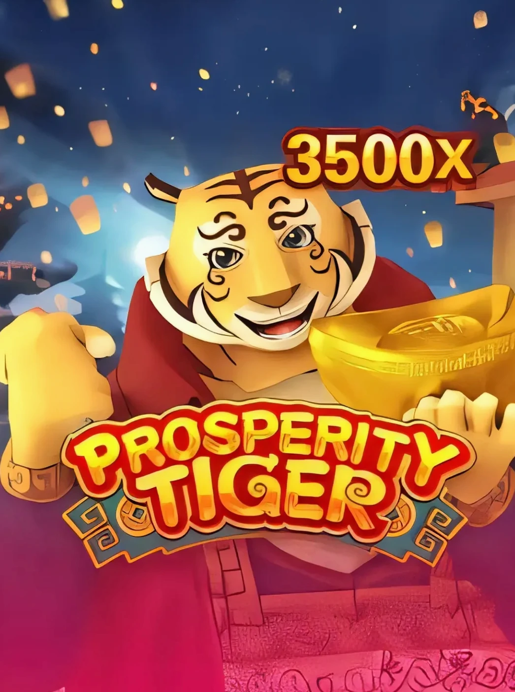 Prosperity Tiger
